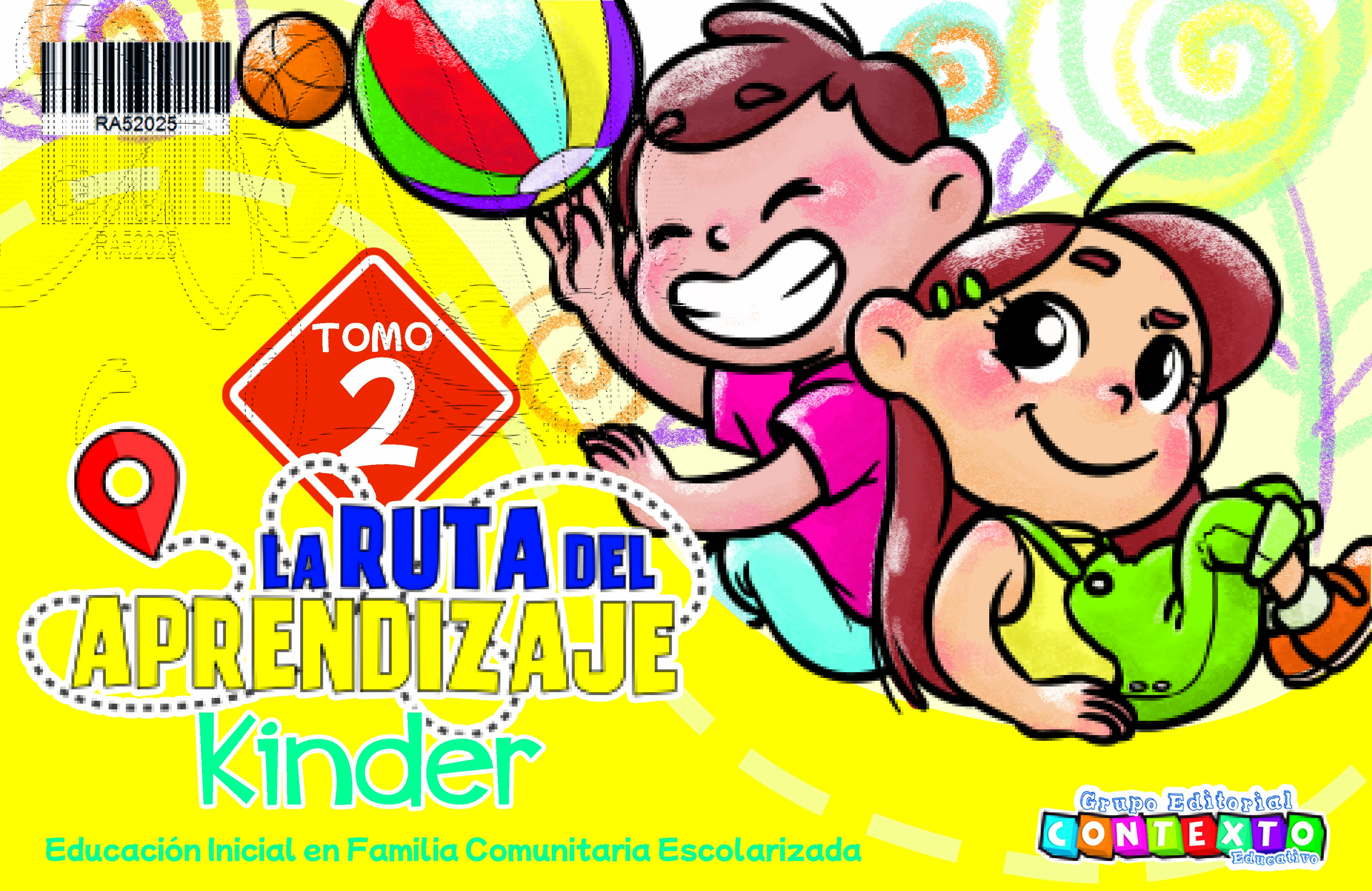 LA RUTA DEL APRENDIZAJE KINDER - TOMO II